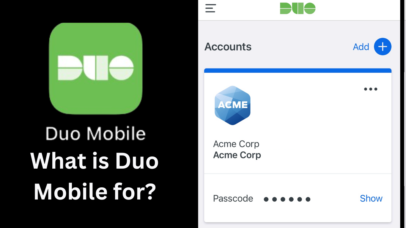 What is Duo Mobile for? - Posting Channel